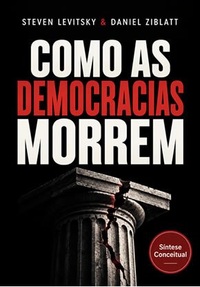 Ilustração autoral para a síntese de Como as Democracias Morrem