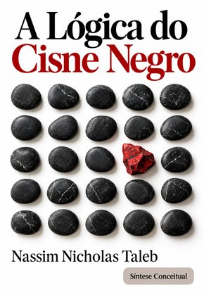 Ilustração autoral para a síntese de A Lógica do Cisne Negro