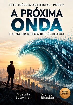 Ilustração autoral para a síntese de A Próxima Onda